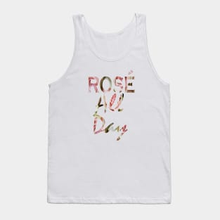 Preppy Pink Wine lover Girly Humor typography Rose all day Tank Top